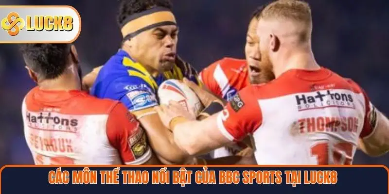 Các môn thể thao nổi bật trên BBC Sports